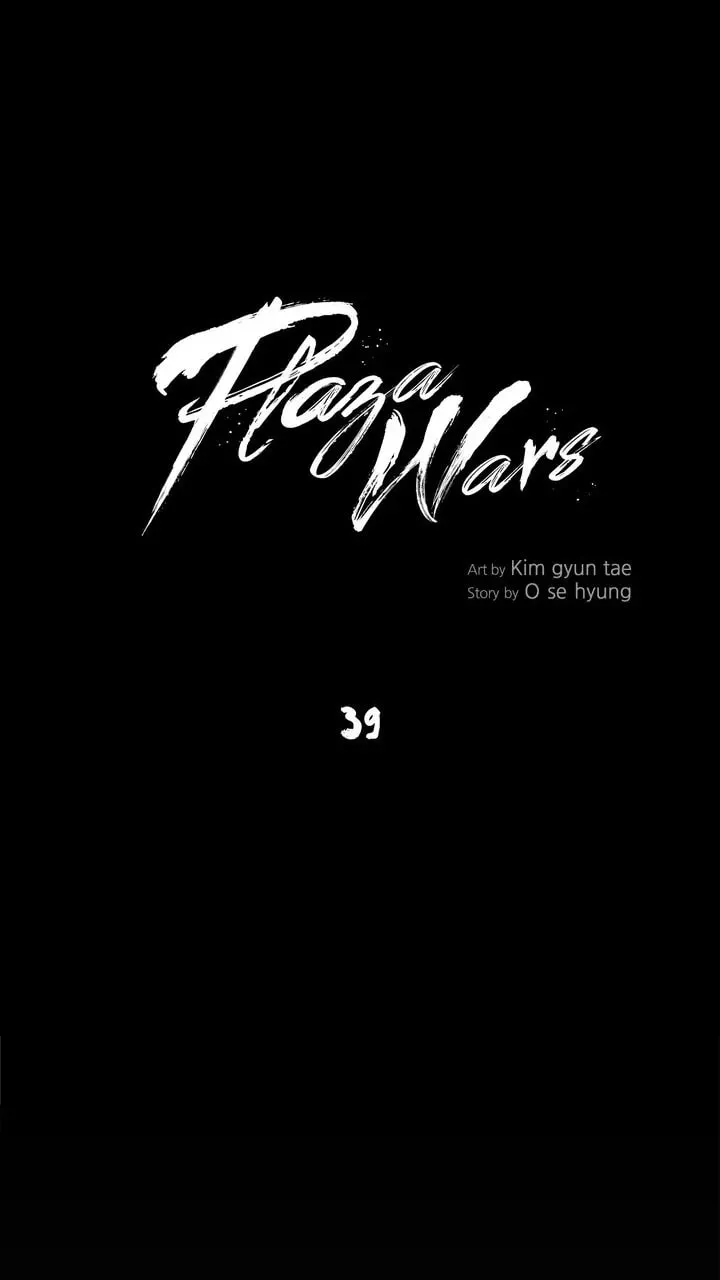 Read Plaza Wars chapter 39 image 36 on Lezhin
