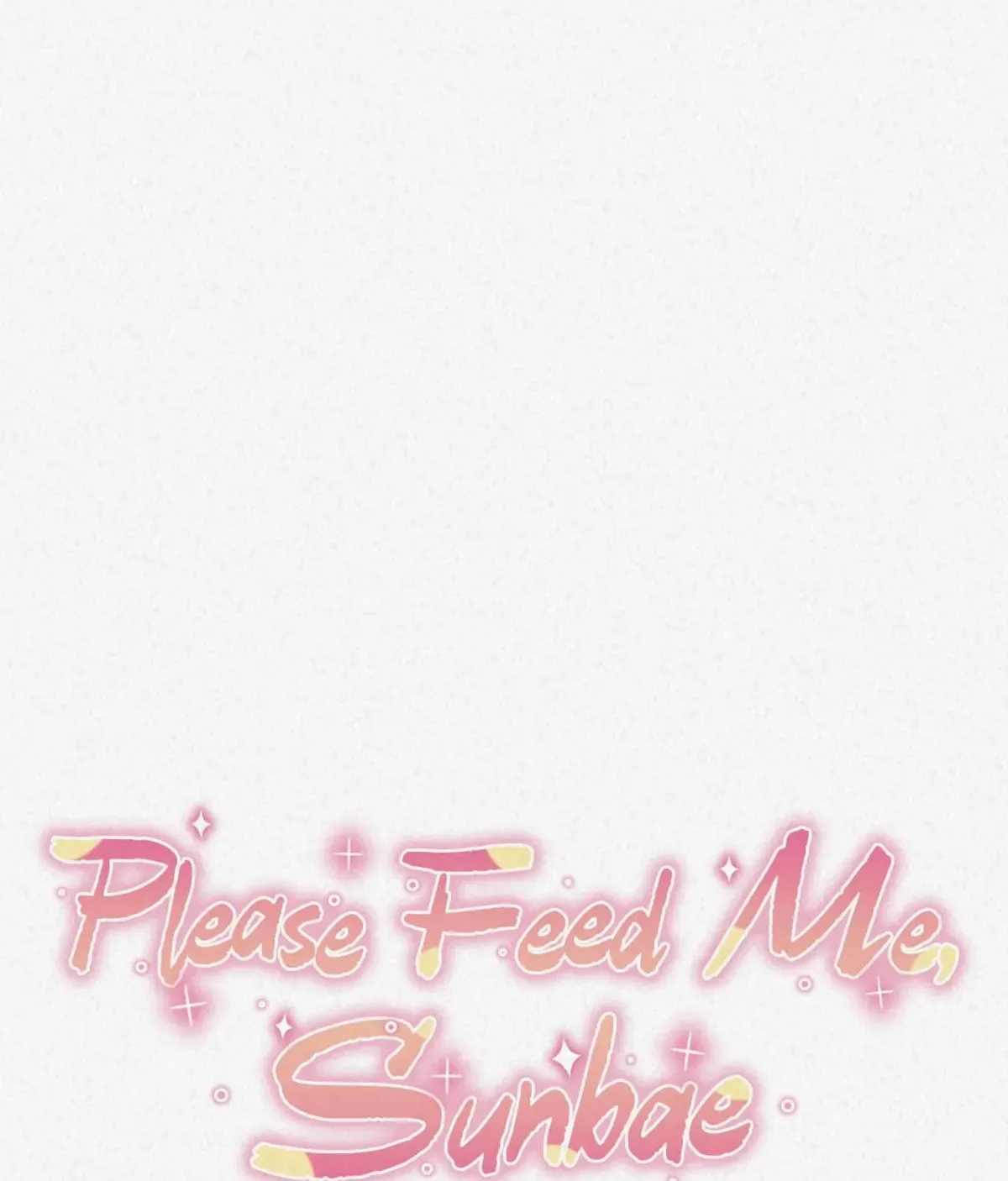 Read Please Feed Me, Sunbae chapter 19 image 8 on Lezhin