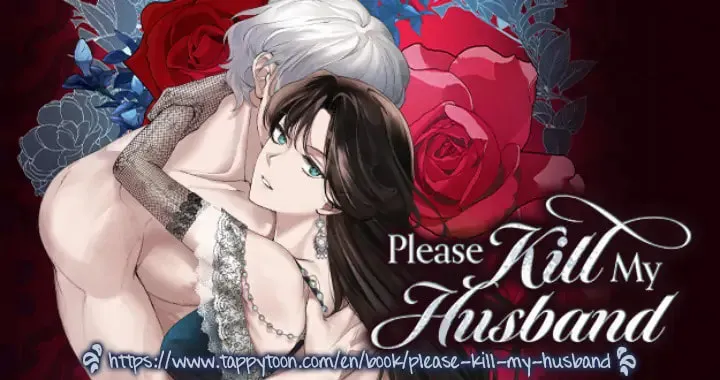 Read Please Kill My Husband chapter 21 image 0 on Lezhin