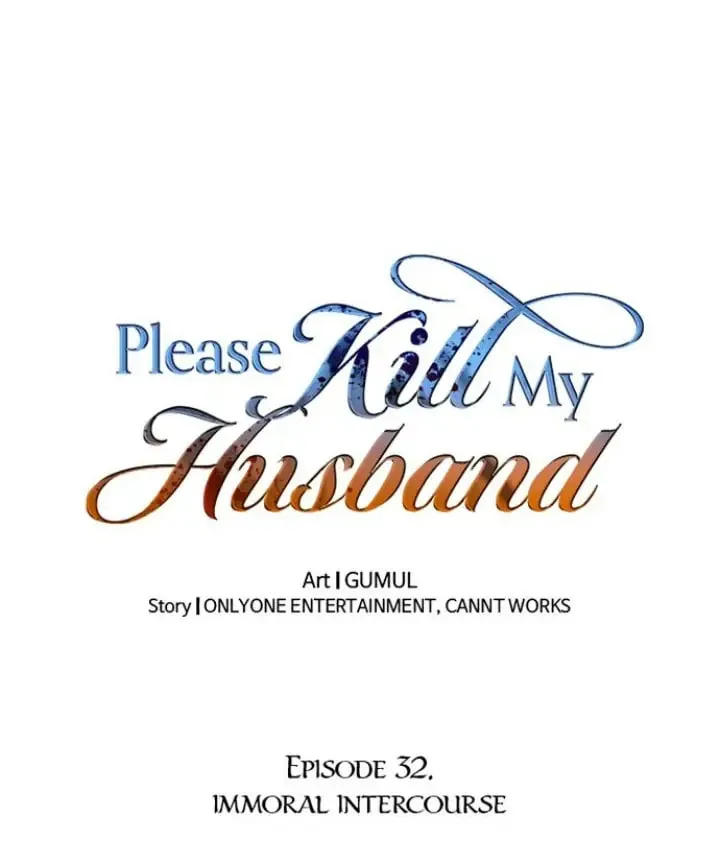 Read Please Kill My Husband chapter 32 image 1 on Lezhin