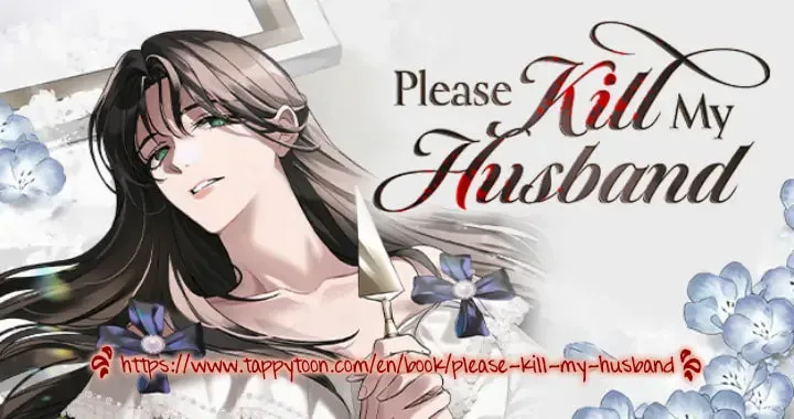 Read Please Kill My Husband chapter 8 image 0 on Lezhin