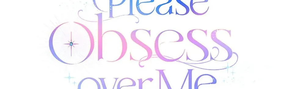 Read Please Obsess Over Me chapter 50 image 111 on Lezhin