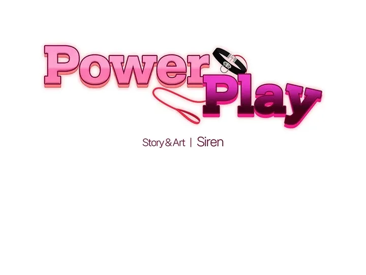 Read Power Play chapter 17 image 7 on Lezhin