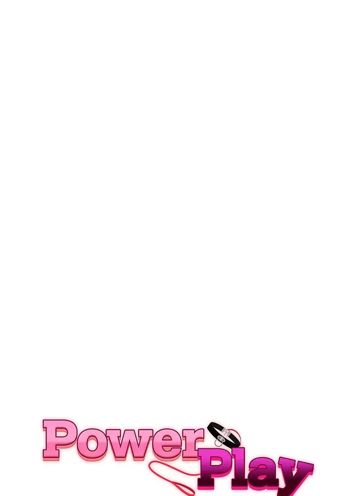 Read Power Play chapter 37 image 9 on Lezhin