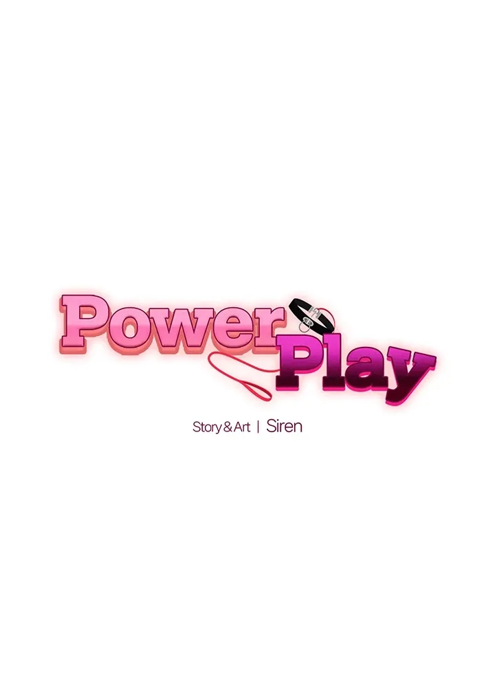 Read Power Play chapter 4 image 5 on Lezhin