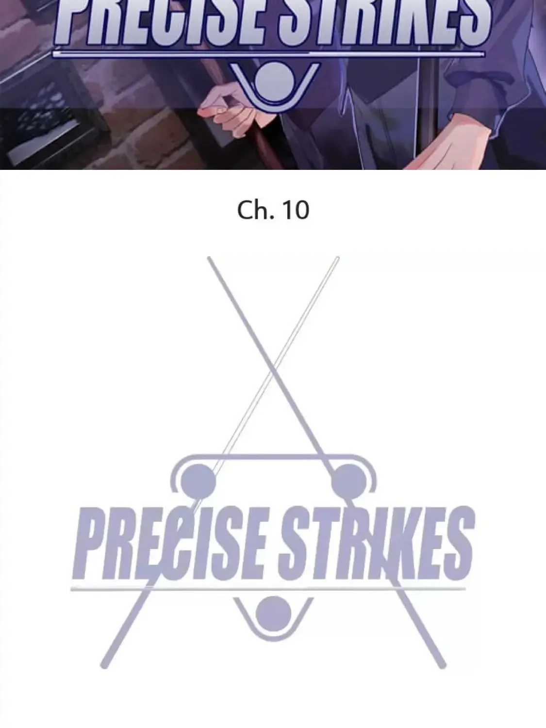 Read Precise Strikes chapter 10 image 1 on Lezhin