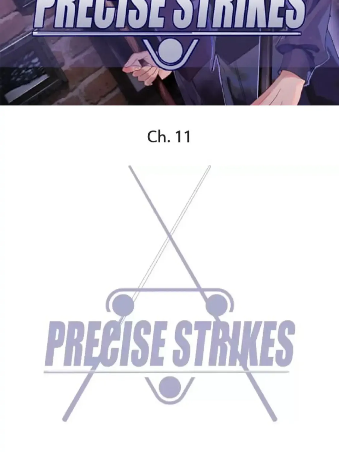 Read Precise Strikes chapter 11 image 1 on Lezhin