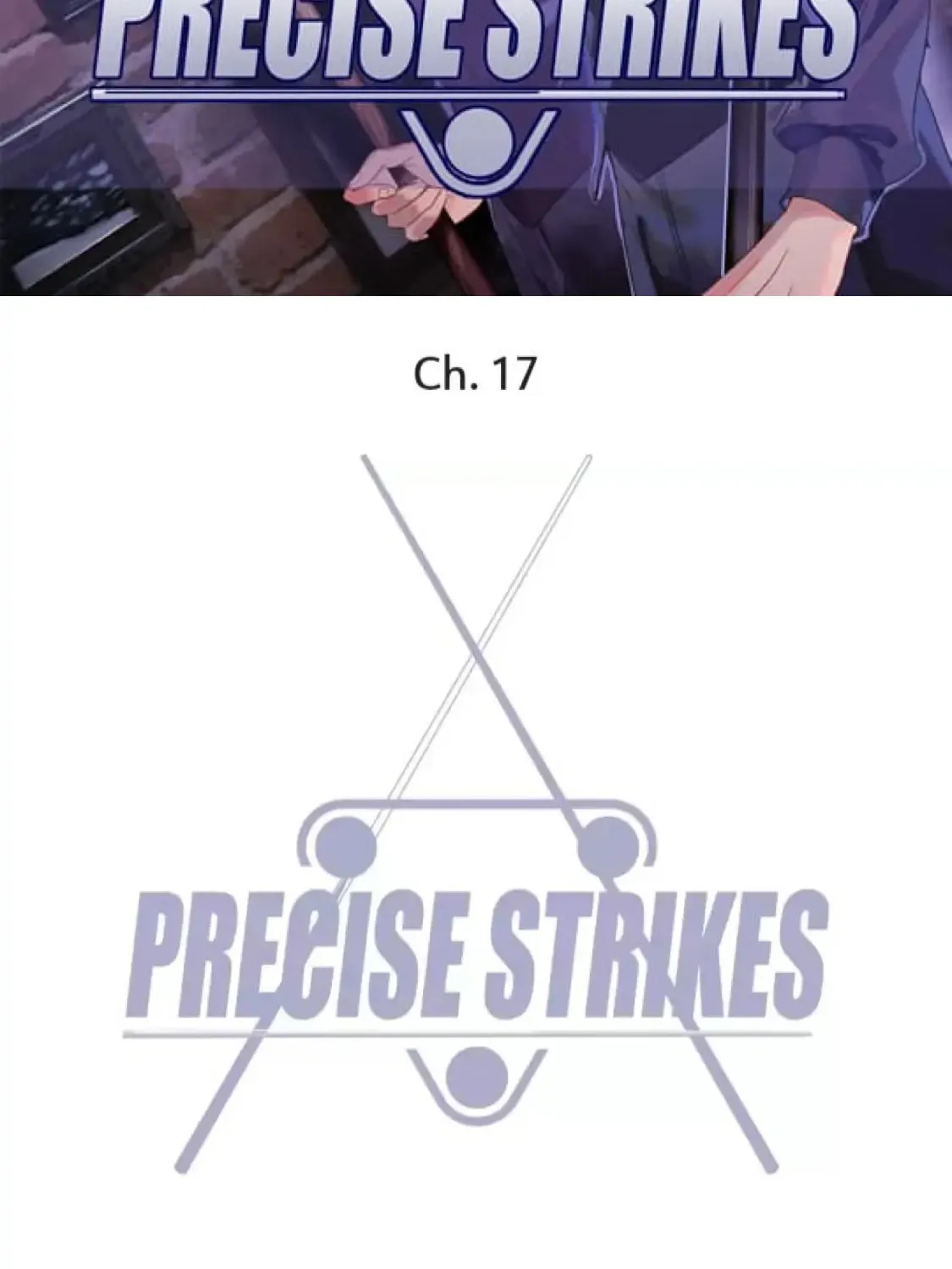 Read Precise Strikes chapter 17 image 1 on Lezhin