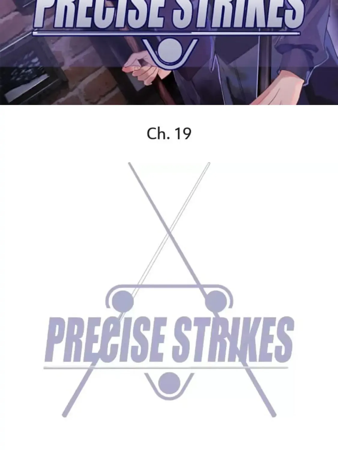 Read Precise Strikes chapter 19 image 1 on Lezhin
