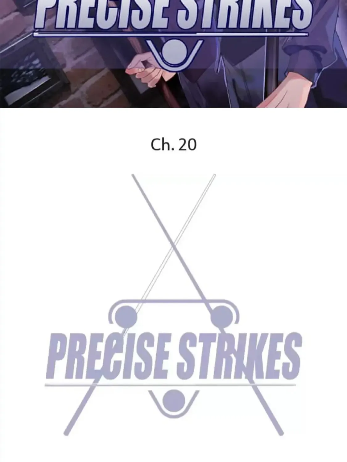 Read Precise Strikes chapter 20 image 1 on Lezhin