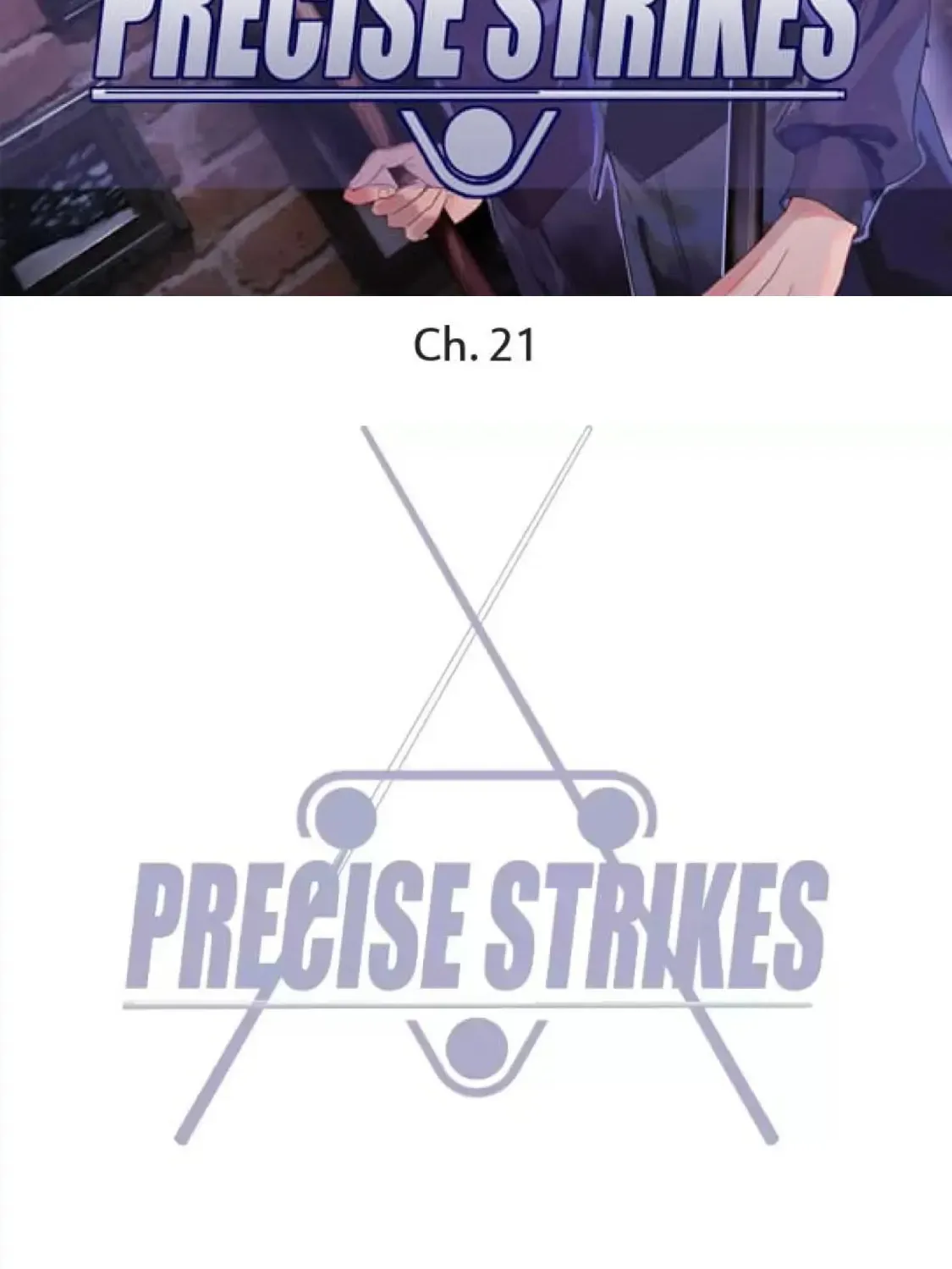 Read Precise Strikes chapter 21 image 1 on Lezhin