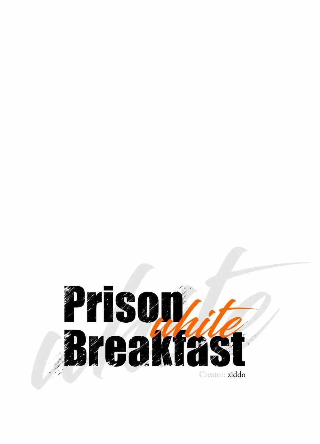 Read Prison Breakfast chapter 22 image 37 on Lezhin