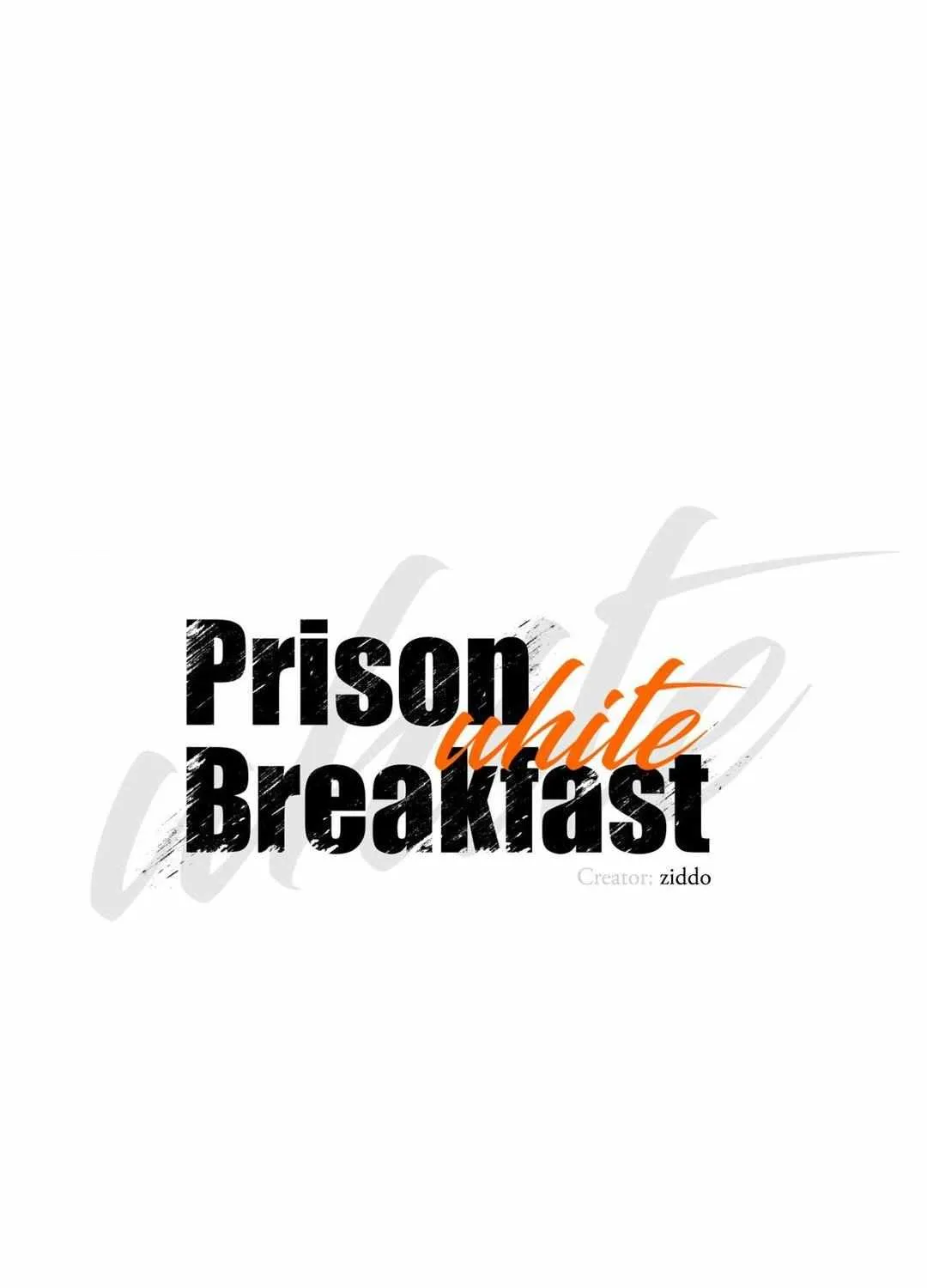 Read Prison Breakfast chapter 38 image 38 on Lezhin