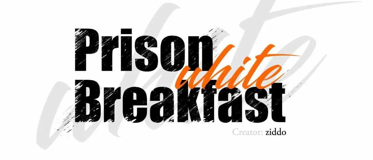 Read Prison Breakfast chapter 45 image 15 on Lezhin