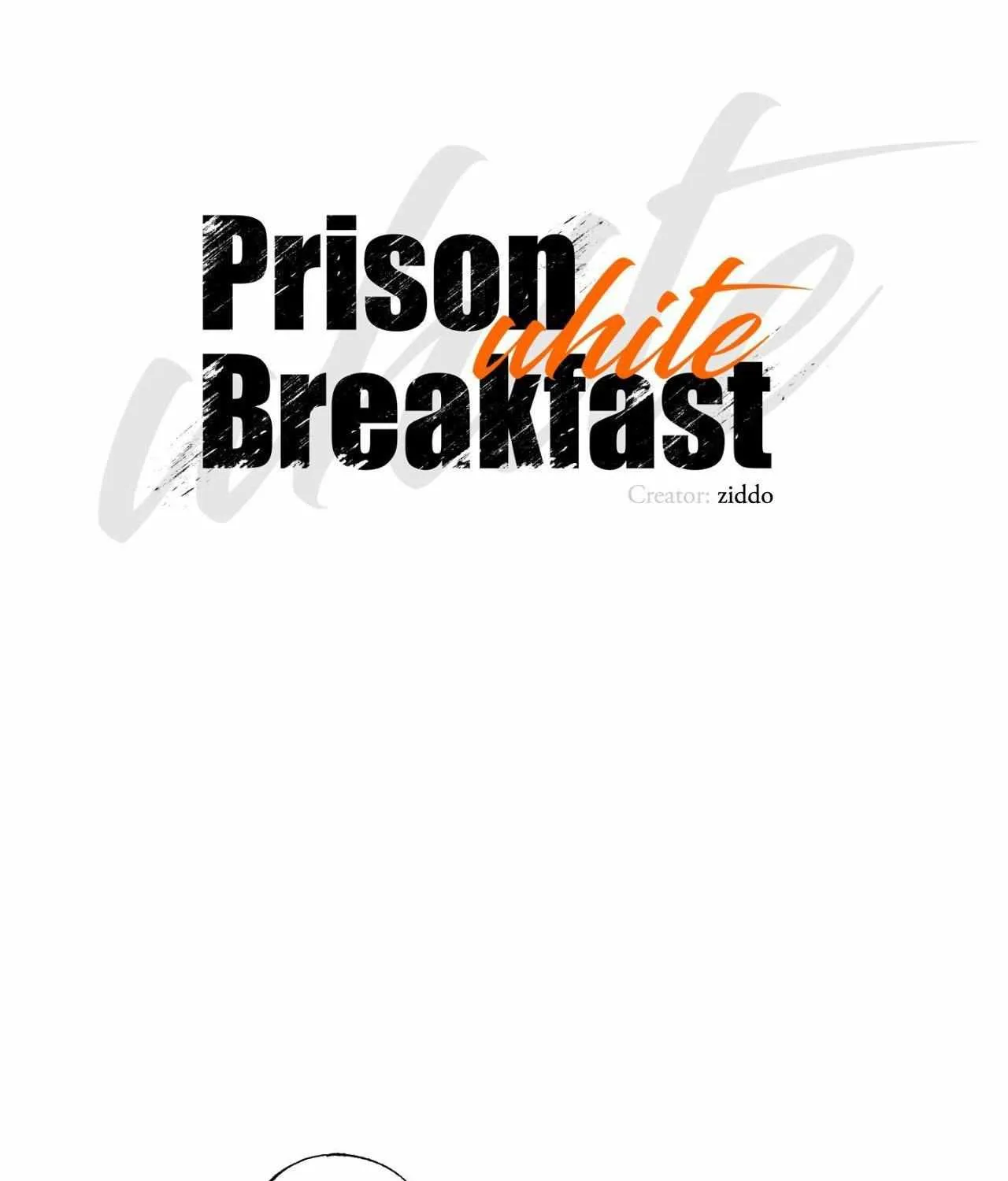 Read Prison Breakfast chapter 50 image 46 on Lezhin