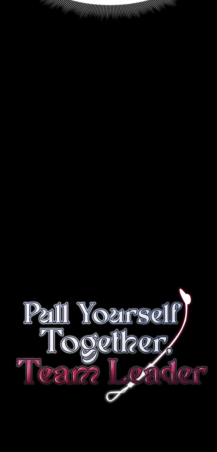 Pull Yourself Together, Team Leader Chapter 14 page 7 - 