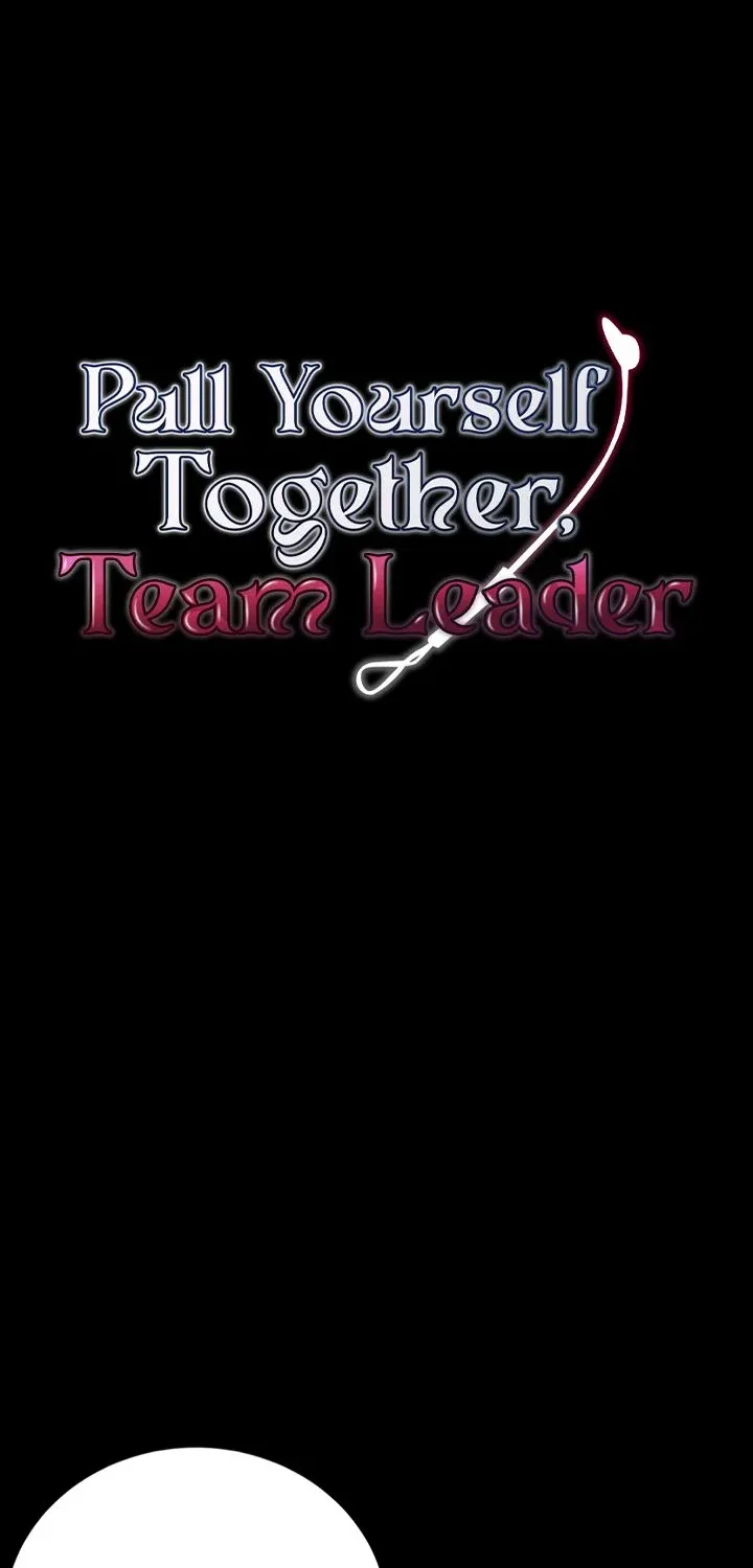 Read Pull Yourself Together, Team Leader chapter 8 image 5 on Lezhin