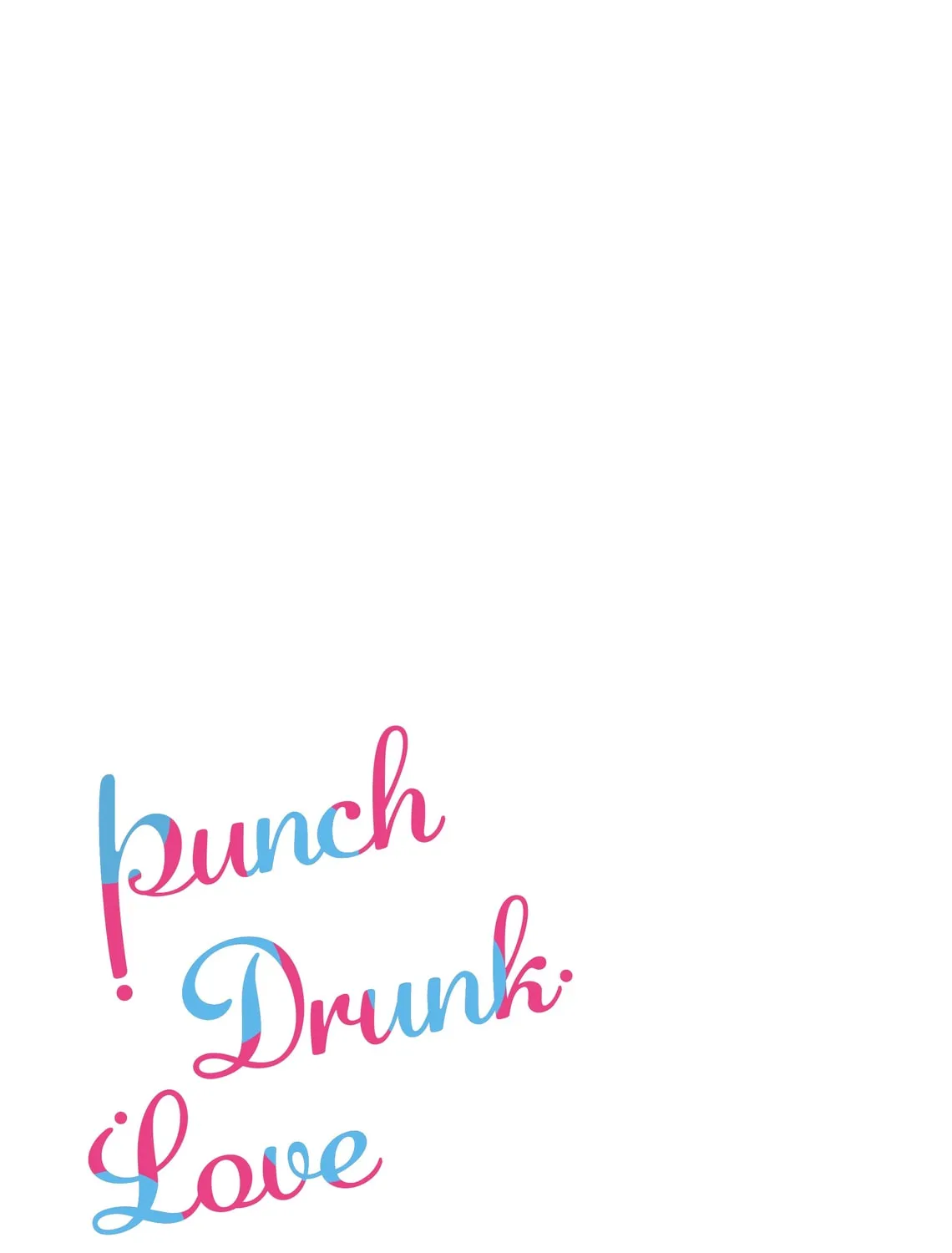 Read Punch Drunk Love (comic) chapter 2 image 150 on Lezhin