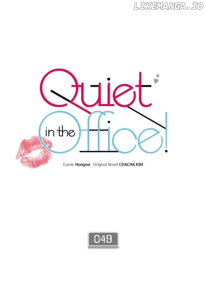 Read Quiet in the Office! chapter 49 image 1 on Lezhin