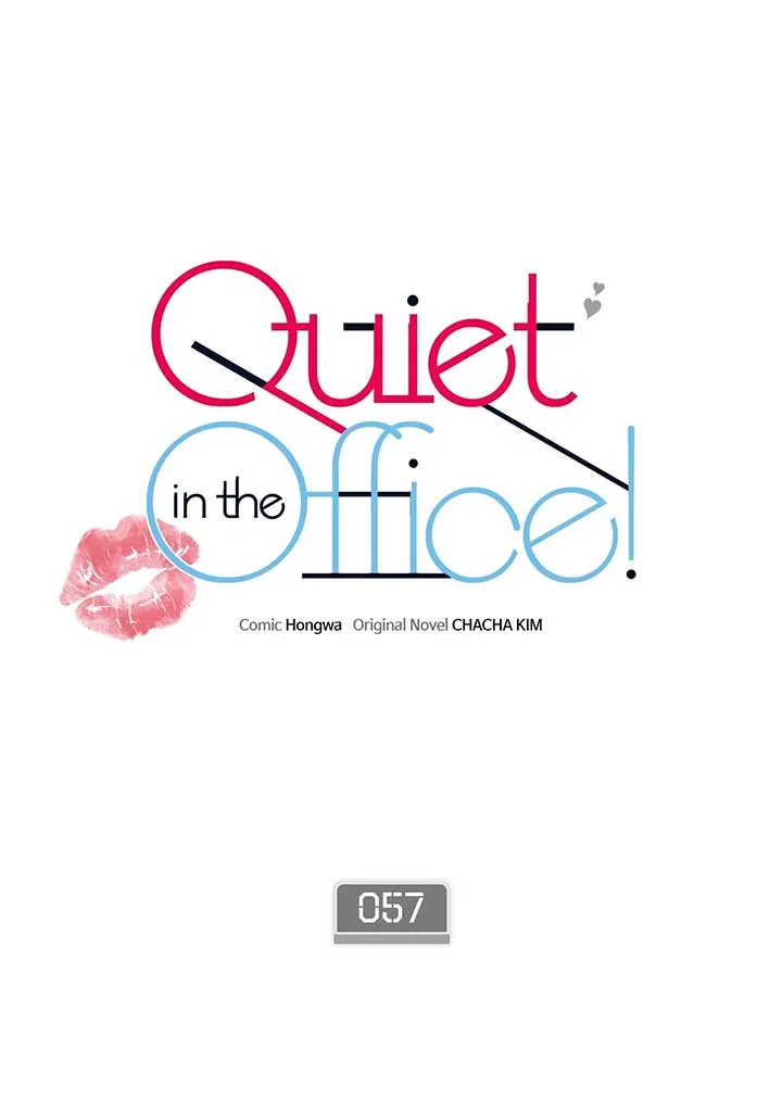 Read Quiet in the Office! chapter 57 image 1 on Lezhin