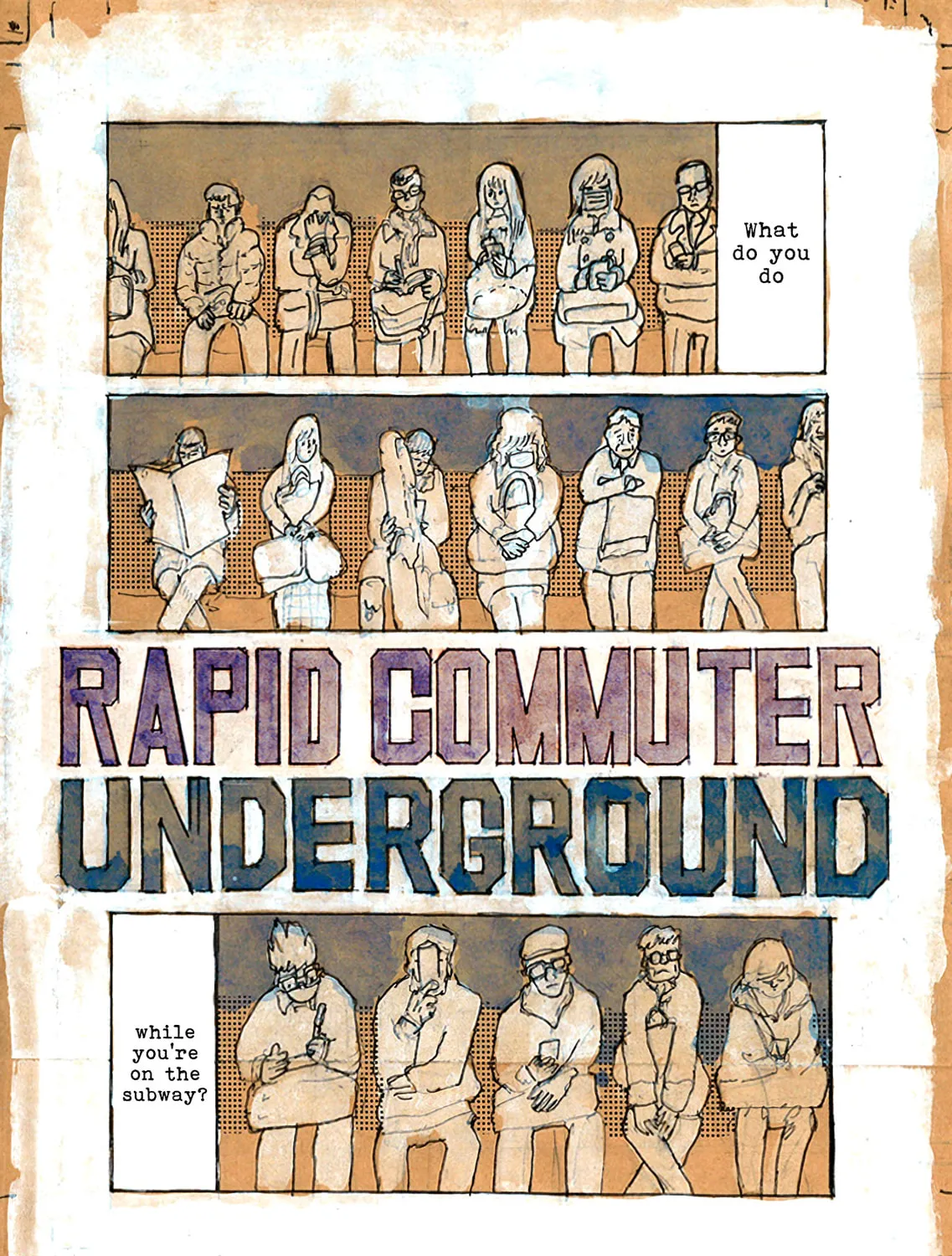 RAPID COMMUTER UNDERGROUND Chapter 1 page 3 - 