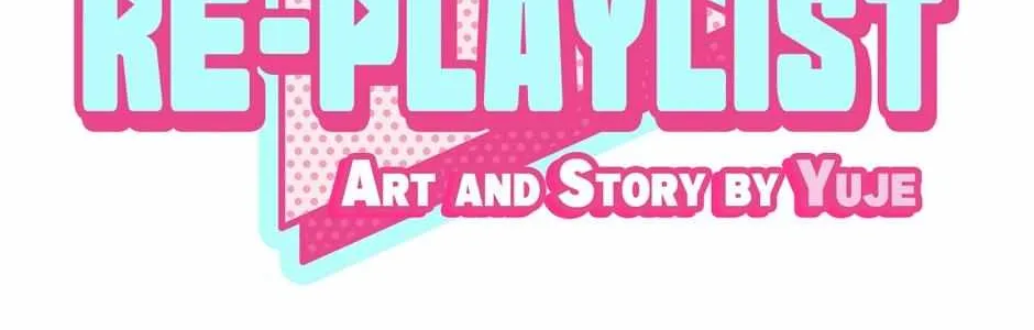 Read Re-Playlist chapter 20 image 16 on Lezhin