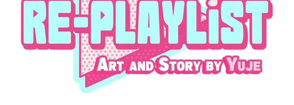 Read Re-Playlist chapter 5 image 37 on Lezhin
