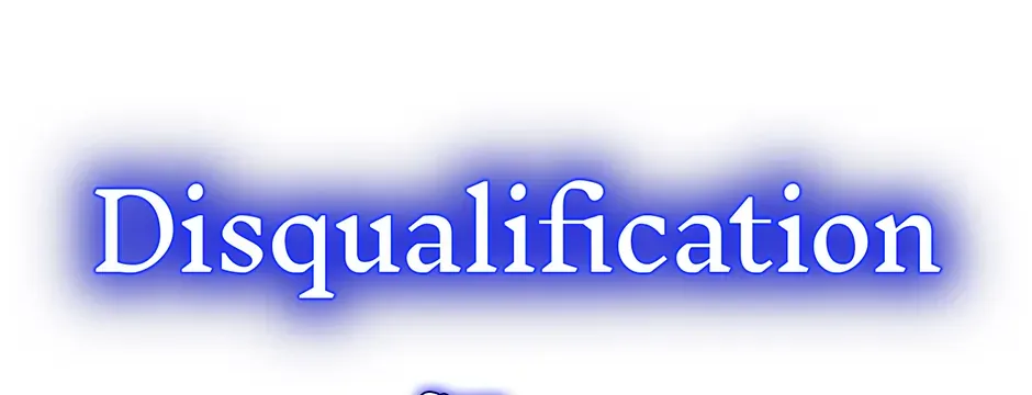 Reasons For Disqualification Chapter 39 page 27 - 