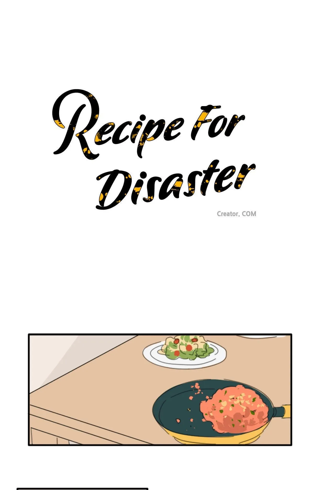Read Recipe For Disaster chapter 15 image 1 on Lezhin