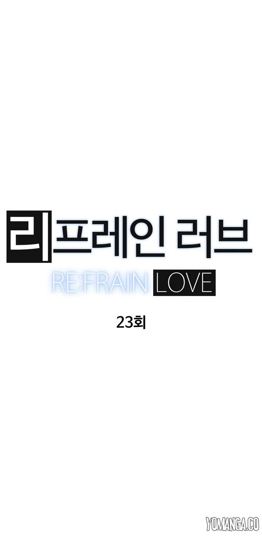 Read Refrain Love chapter 23 image 6 on Lezhin