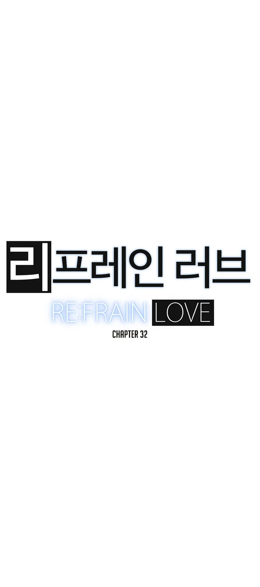 Read Refrain Love chapter 32 image 6 on Lezhin