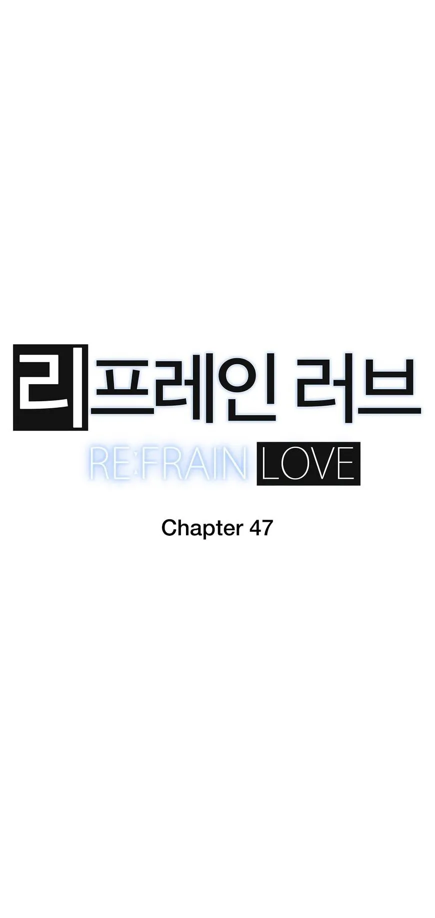Read Refrain Love chapter 47 image 4 on Lezhin