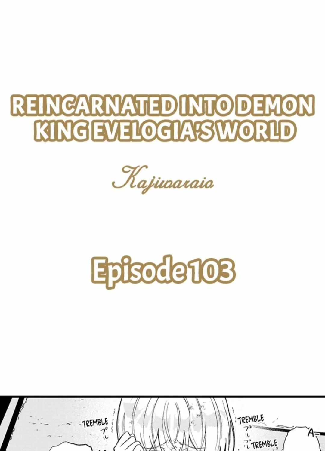 Reincarnated into Demon King Evelogia's World Chapter 103 page 4 - 