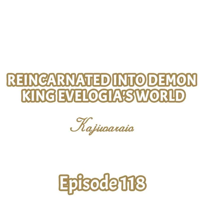 Reincarnated into Demon King Evelogia's World Chapter 118 page 3 - 