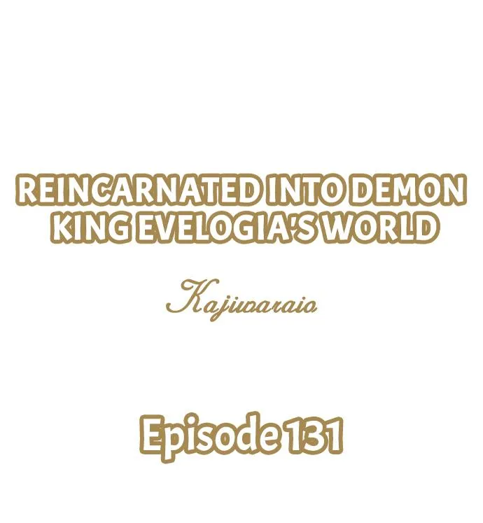Reincarnated into Demon King Evelogia's World Chapter 131 page 2 - 