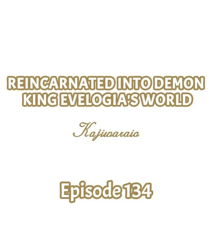 Reincarnated into Demon King Evelogia's World Chapter 134 page 2 - 
