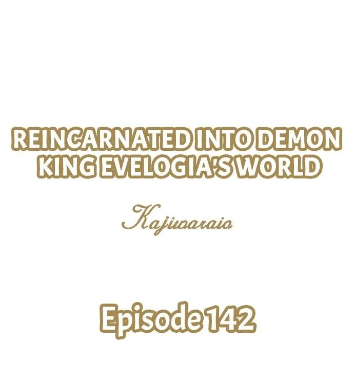Reincarnated into Demon King Evelogia's World Chapter 142 page 2 - 