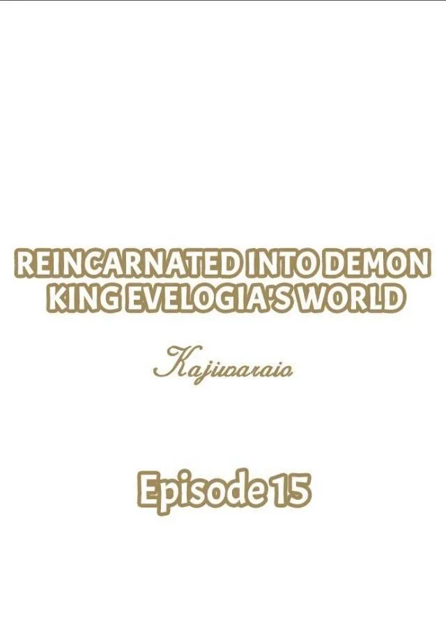 Reincarnated into Demon King Evelogia's World Chapter 15 page 2 - 