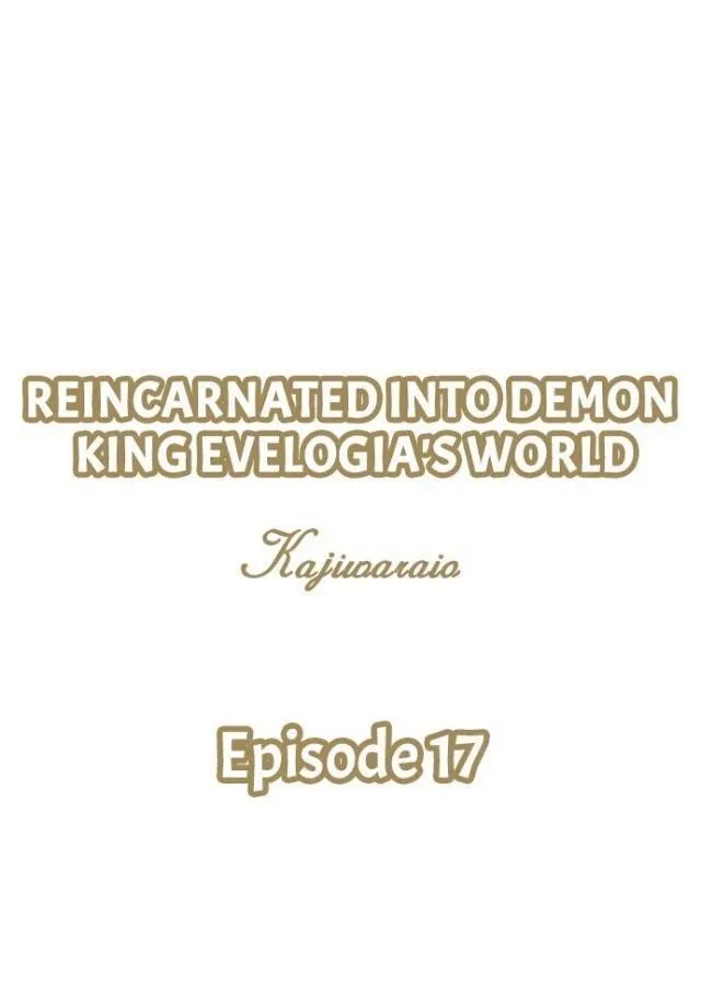 Reincarnated into Demon King Evelogia's World Chapter 17 page 2 - 