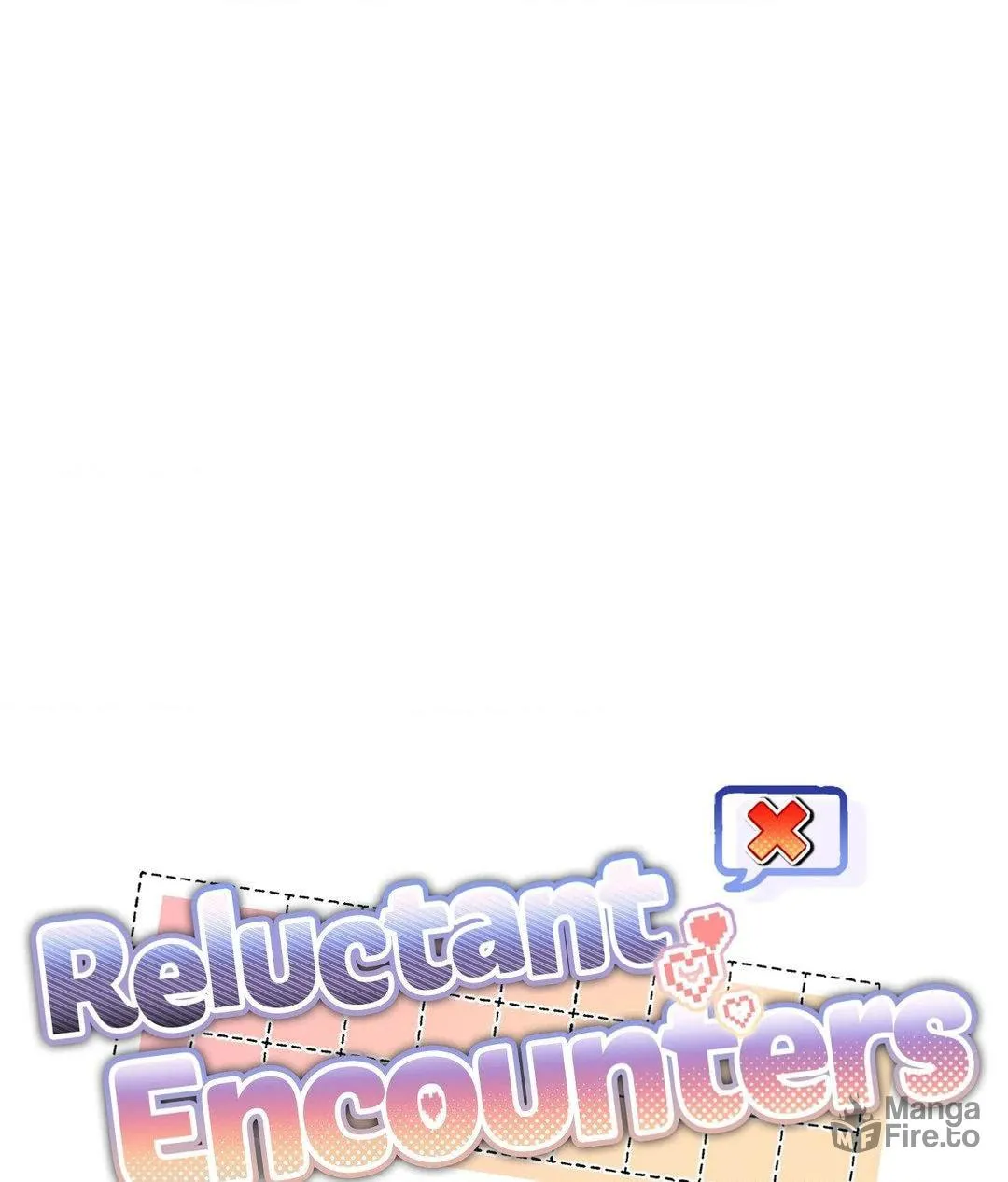 Read Reluctant Encounters chapter 11 image 17 on Lezhin