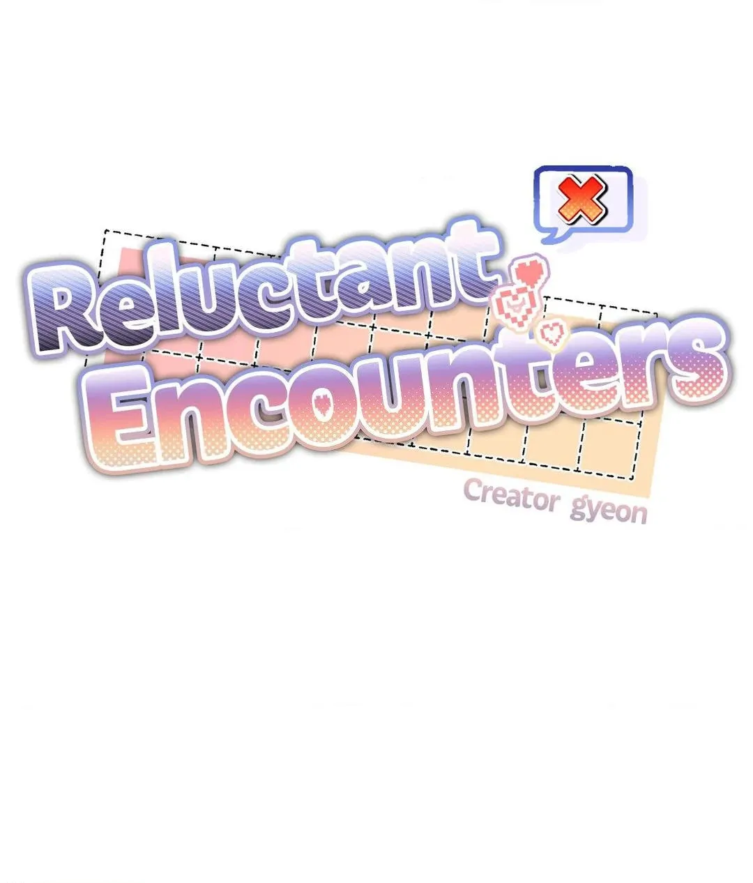 Read Reluctant Encounters chapter 18 image 57 on Lezhin