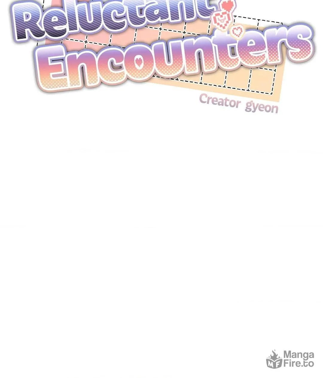 Read Reluctant Encounters chapter 20 image 39 on Lezhin