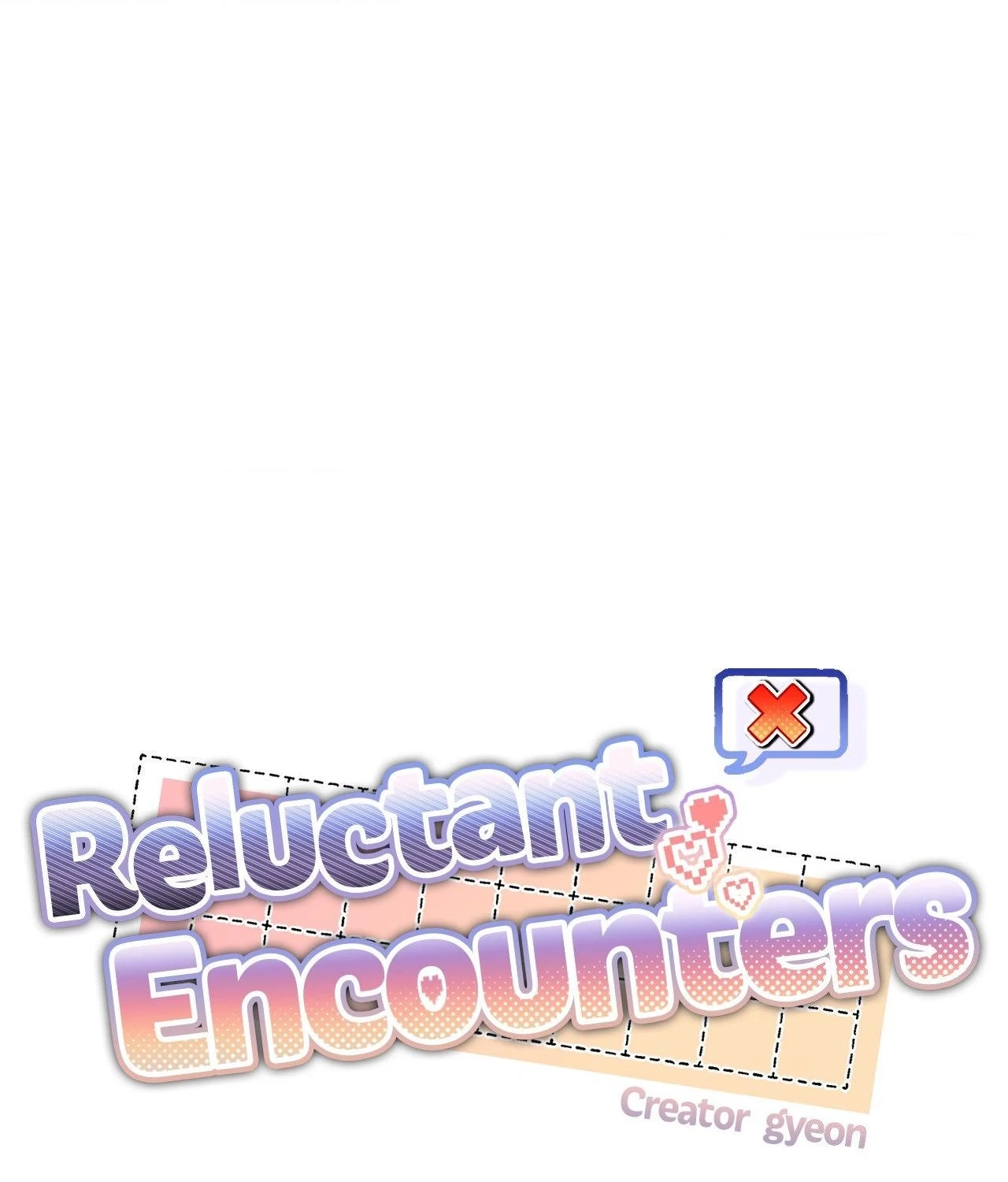 Read Reluctant Encounters chapter 33 image 32 on Lezhin