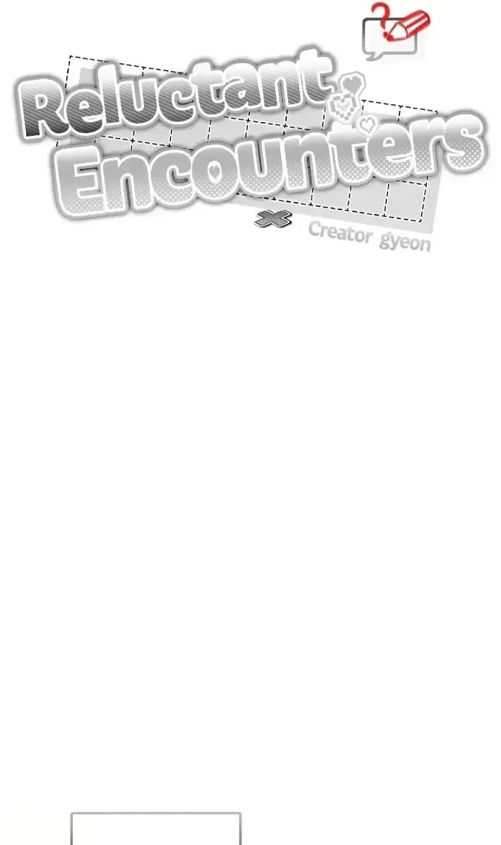 Read Reluctant Encounters chapter 65 image 59 on Lezhin