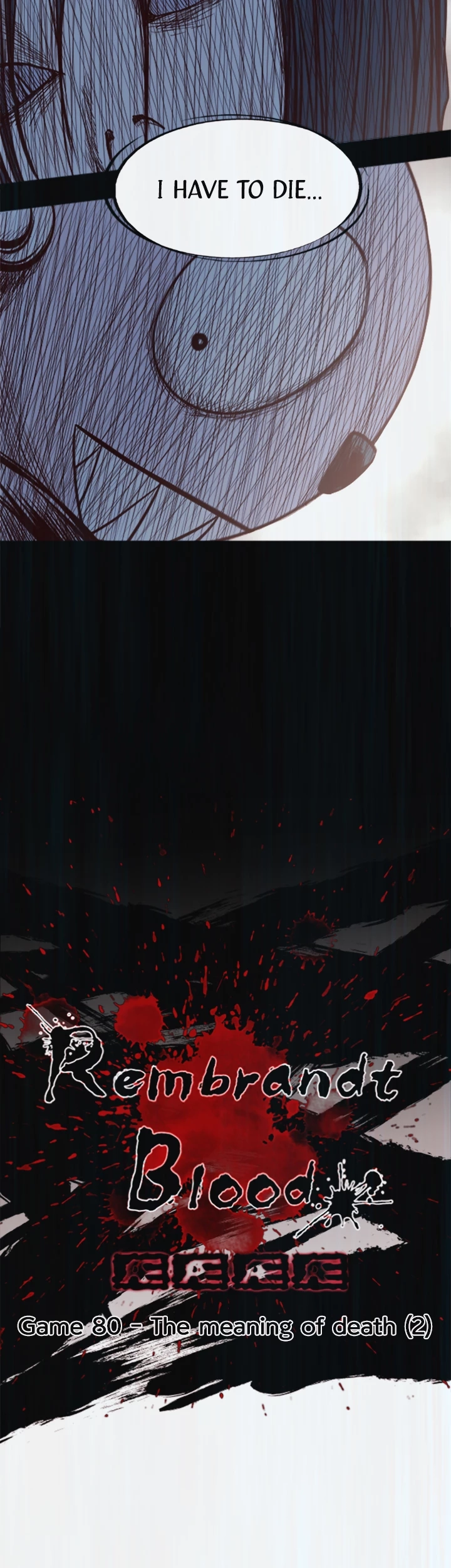 Read Rembrandt Blood chapter 80 image 3 on Lezhin