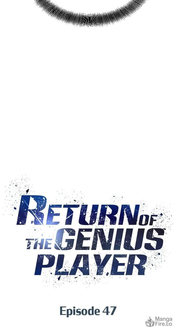 Return of the Genius Player Chapter 47 page 45 - 