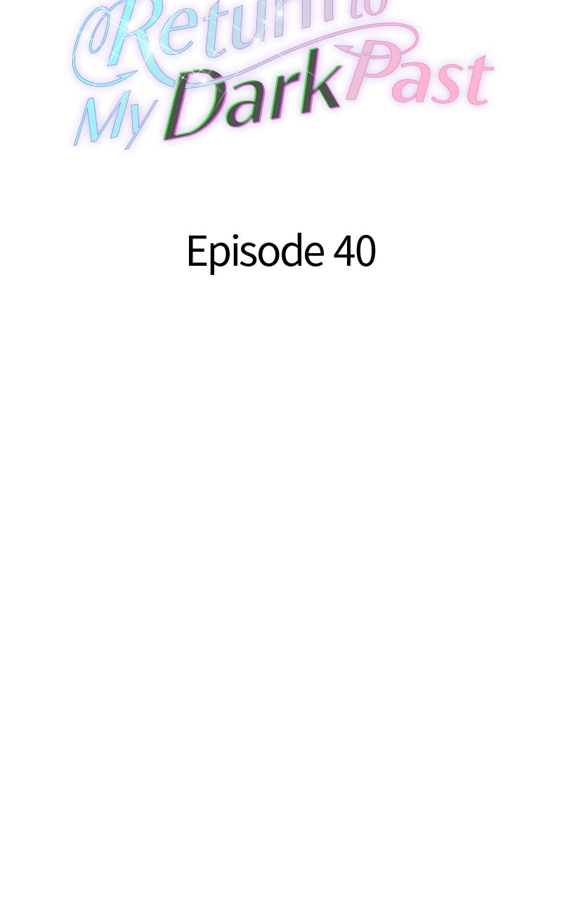 Read Return to My Dark Past chapter 40 image 38 on Lezhin