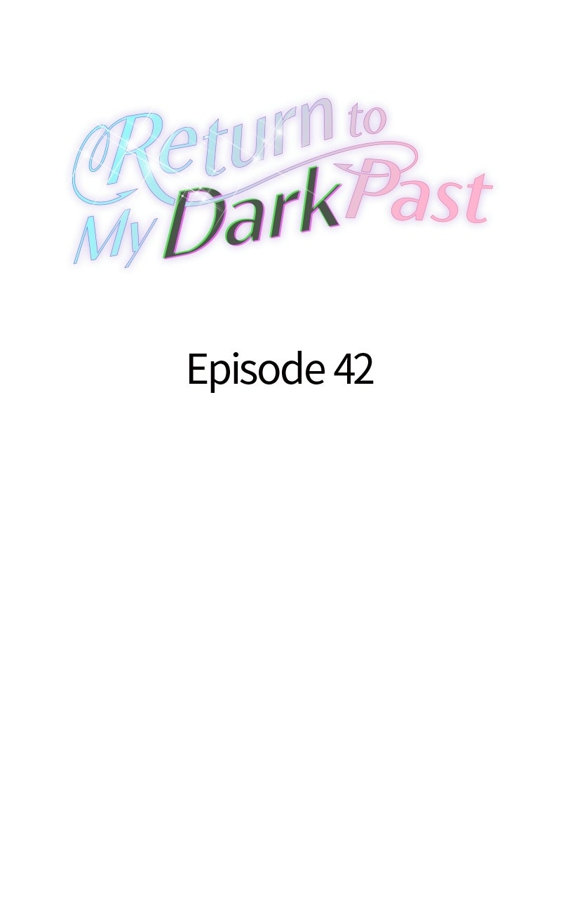 Read Return to My Dark Past chapter 42 image 20 on Lezhin