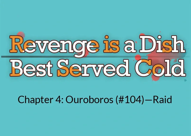 Revenge is Best Served Cold Chapter 104 page 7 - 