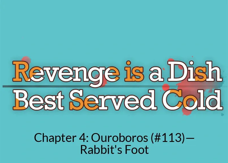 Revenge is Best Served Cold Chapter 113 page 7 - 